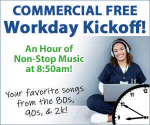  Commercial Free Workday Kick Off 