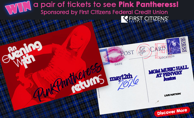Win a pair of tickets to see Pink Pantheress Sponsored by First Citizens Federal Credit Union!