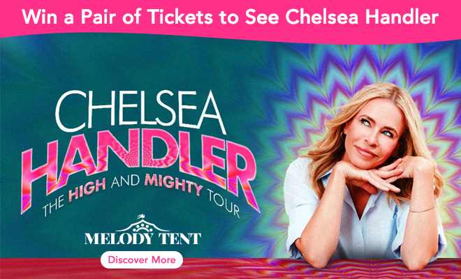 Win a pair of tickets to see Chelsea Handler at the Cape Cod Melody Tent!