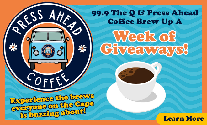 99.9 The Q & Press Ahead Coffee Brew Up a Week of Giveaways!
